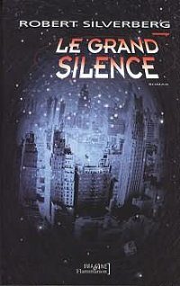 Обложка книги «Le grand silence»