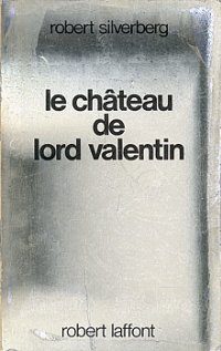 Обложка книги «Le château de Lord Valentin»