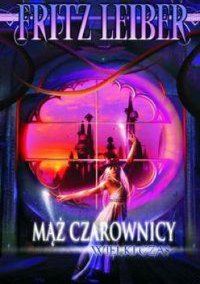 Обложка книги «Mąż czarownicy»