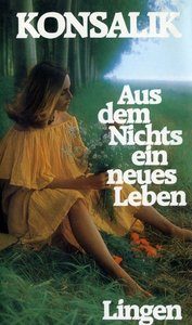 Обложка книги «Aus dem Nichts ein neues Leben»