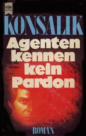 Обложка книги «Agenten kennen kein Pardon»