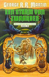 Обложка книги «Een storm van zwaarden: Bloed en goud»