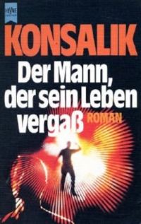 Обложка книги «Der Mann, der sein Leben vergaß»