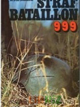 Обложка книги «Strafbatallion 999»