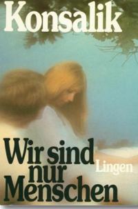 Обложка книги «Wir sind nur Menschen»