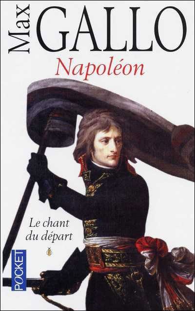 Обложка книги «Napoléon. Le chant du départ»