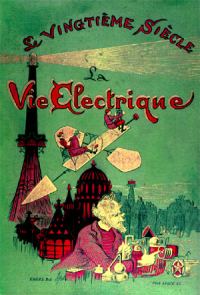 Обложка книги «Le vingtième siècle: la vie électrique»
