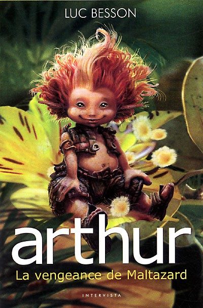 Обложка книги «Arthur et la vengeance de Maltazard»