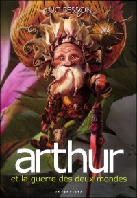 Обложка книги «Arthur et la guerre des deux mondes»