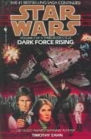 Обложка книги «Dark Force Rising (Star Wars)»