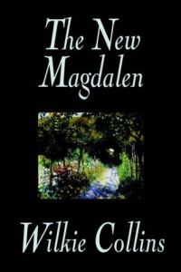 Обложка книги «The New Magdalen»