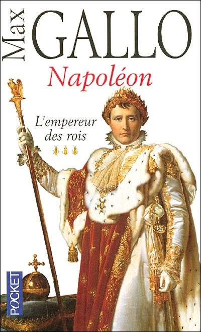 Обложка книги «Napoléon. L'empereur des rois»