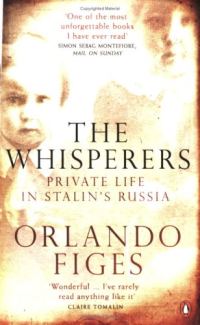 Обложка книги «The Whisperers: Private Life in Stalin's Russia»
