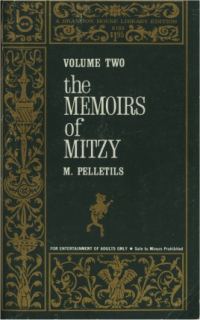 Обложка книги «The Memoirs of Mitzy, Volume 2»