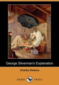 Обложка книги «George Silverman's Explanation»
