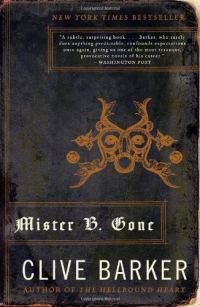 Обложка книги «Mister B. Gone»