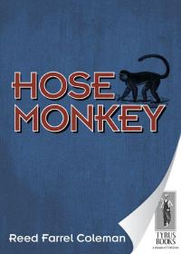 Обложка книги «Hose monkey»