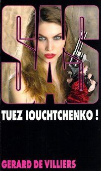 Обложка книги «Tuez Iouchenko!»