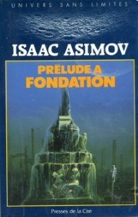 Обложка книги «Prélude à Fondation»