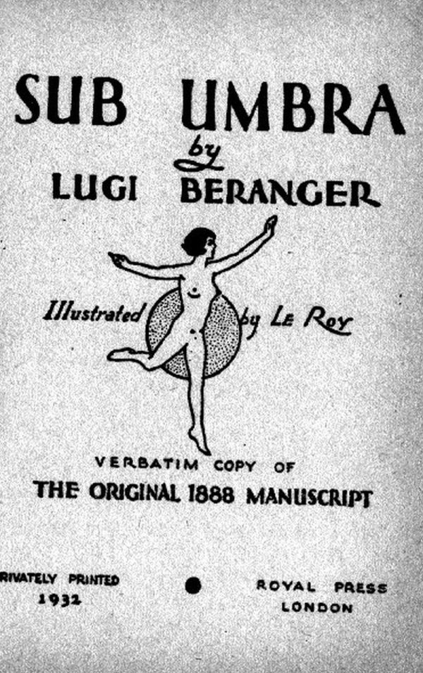 Обложка книги «Sub -umbra, or sport among the she-noodles»