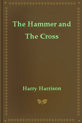 Обложка книги «The Hammer and The Cross»