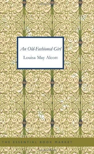 Обложка книги «An Old-Fashioned Girl»