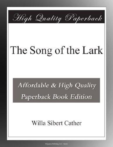 Обложка книги «The Song of the Lark»