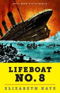 Обложка книги «Lifeboat No. 8»