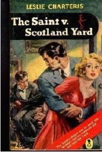 Обложка книги «The Saint vs Scotland Yard (The Holy Terror)»