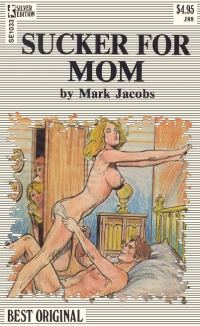Обложка книги «Sucker for mom»