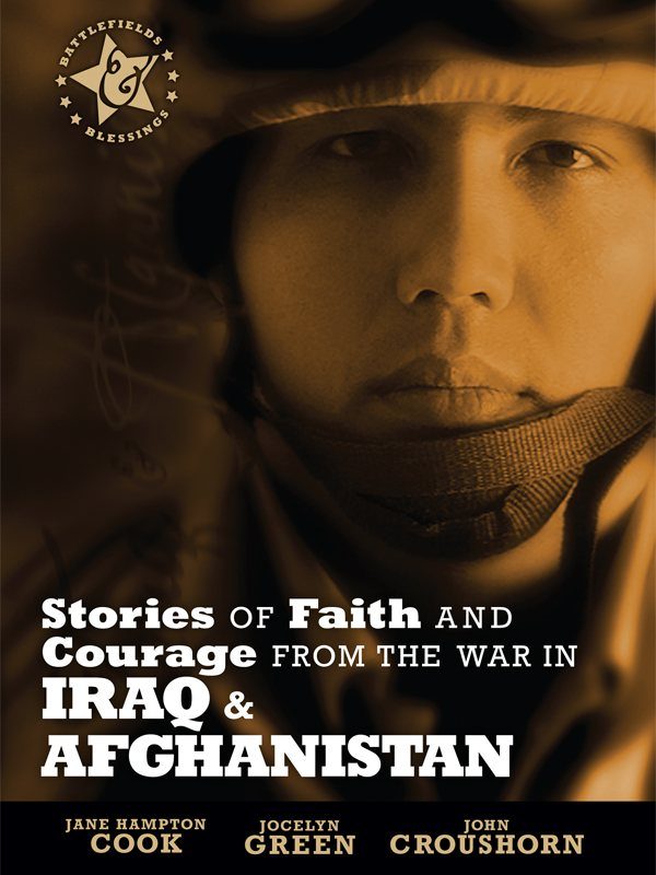 Обложка книги «Stories of Faith and Courage from the War in Iraq and Afghanistan»