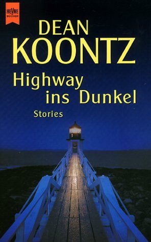 Обложка книги «Highway ins Dunkel. Stories»