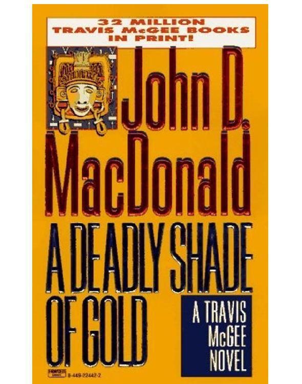 Обложка книги «A Deadly Shade Of Gold»