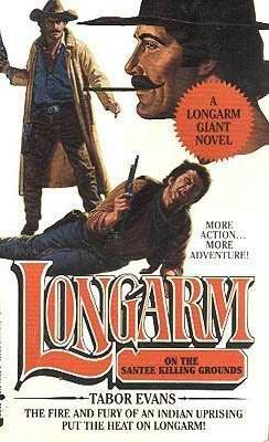 Обложка книги «Longarm on the Santee Killing Grounds»