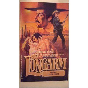 Обложка книги «Longarm on the Fever Coast»