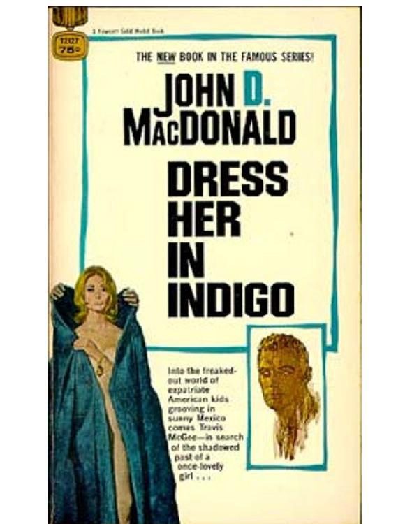 Обложка книги «Dress Her In Indigo»