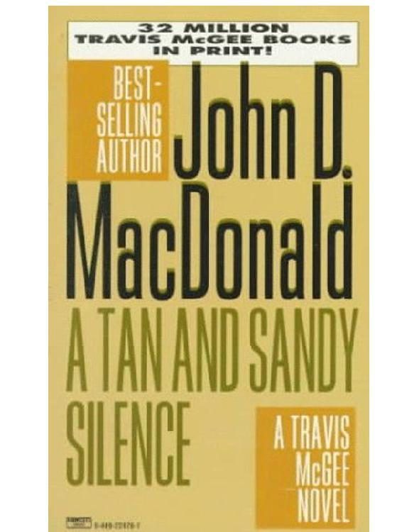 Обложка книги «A Tan And Sandy Silence»