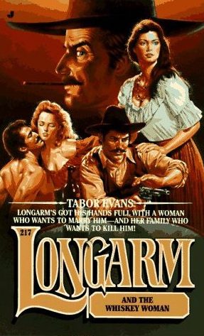 Обложка книги «Longarm and the Whiskey Woman»