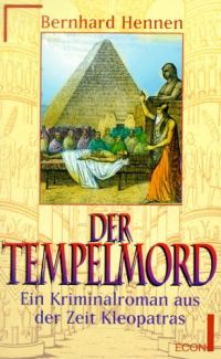 Обложка книги «Der Tempelmord. Ein Kriminalroman aus der Zeit Kleopatras»
