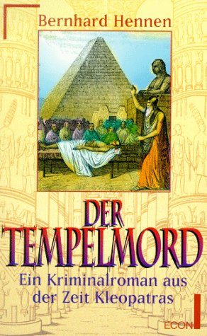 Обложка книги «Der Tempelmord. Ein Kriminalroman aus der Zeit Kleopatras»