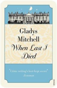 Обложка книги «When Last I Died»