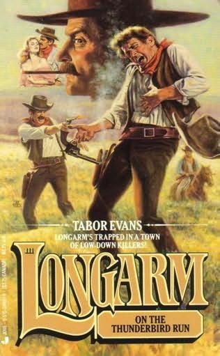 Обложка книги «Longarm on the Thunderbird Run»