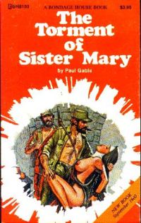 Обложка книги «The torment of sister Mary»
