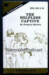 Обложка книги «The helpless captive»