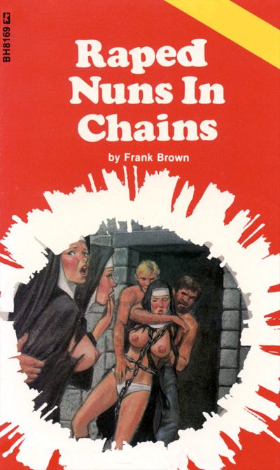 Обложка книги «Raped nuns in chains»