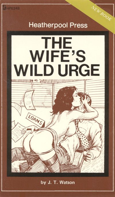 Обложка книги «The wife's wild urge»