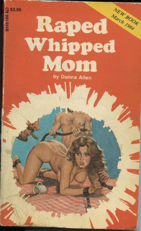 Обложка книги «Raped whipped mom»