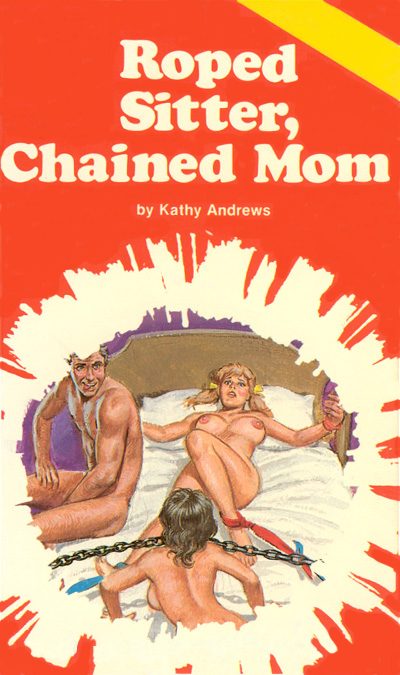Обложка книги «Roped sitter, chained mom»