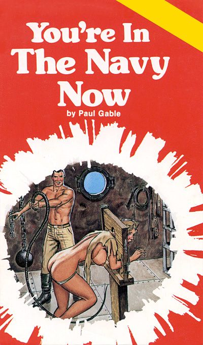 Обложка книги «You're in the navy now»