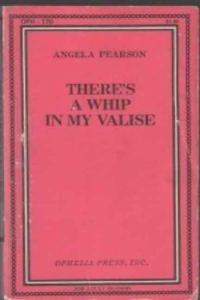 Обложка книги «There's a whip in my valise»